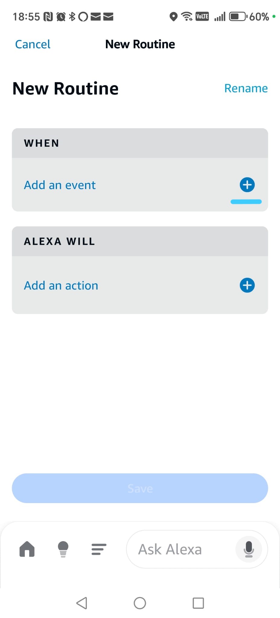 New Routine setup screen showing When and Alexa Will sections